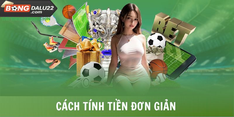 Kèo Ném Biên - 3 Cách Bắt Kèo Đơn Giản Từ Chuyên Gia 6 Cách tính tiền đơn giản