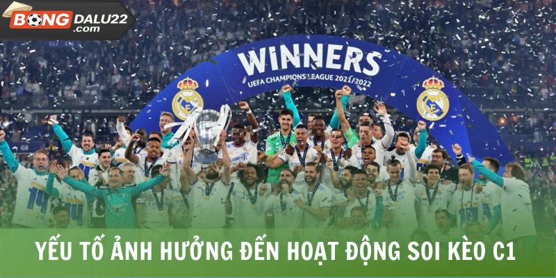 Soi Kèo Cúp C1 Châu Âu 2 Yếu tố ảnh hưởng đến hoạt động soi kèo C1